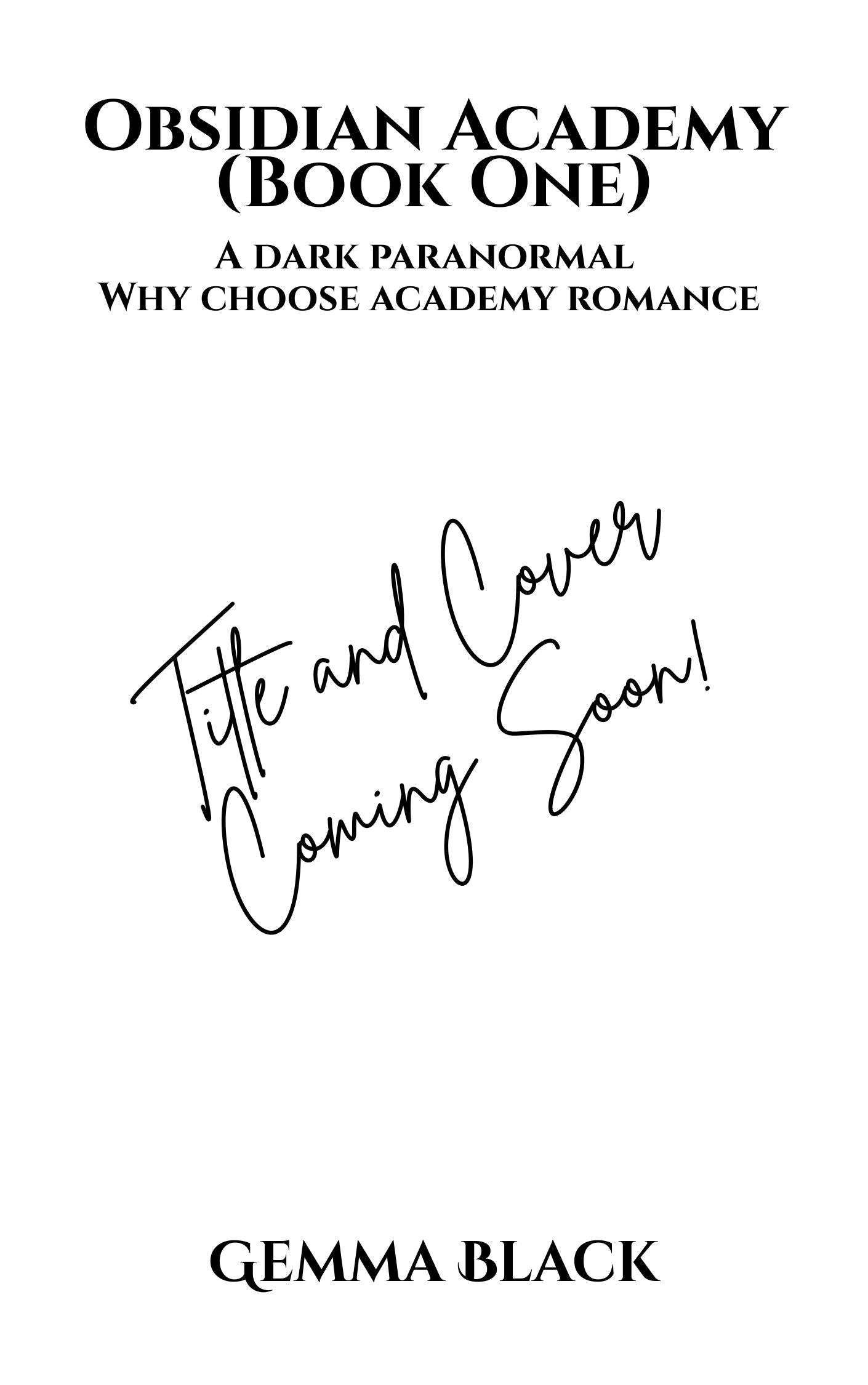 Placeholder Cover for Obsidian Academy Book 1 